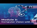 Module 3 Introduction to Computer Vision