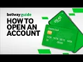 Betway Guide How to Open an Account