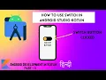 How to use Switch button in Kotlin Android Studio - Android Development Kotlin Full course in Hindi