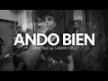 "Ando Bien" Omar Ruiz feat. Gerardo Ortiz
