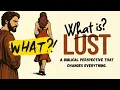 What Is Lust - A Biblical Perspective That Makes All The Difference