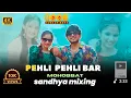 Download Lagu पहली पहली बार मोहब्बत की है हिंदी सॉन्ग | pahli pahli baar mohabbat x atul diwakar | sandhya mixing