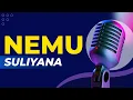 Download Lagu Nemu - Karaoke Suliyana Versi Original