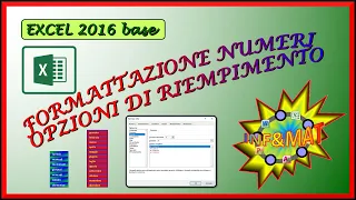 06 corso excel formattazione numeri ed opzioni di riempimento