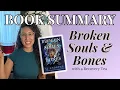 Broken Souls and Bones Recap - A Full Book Summary The Stonegate Series