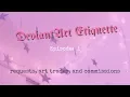 DeviantArt Etiquette - Requests Art Trades and Commissions