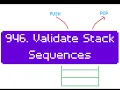 Leetcode 946 Validate Stack Sequences Easy Explanation Hindi