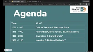 Intro to Coding LIVE - Session 5 Python Dictionaries Conditionals Code Platoon