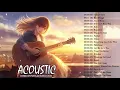 Download Lagu Top Acoustic Guitar Covers Of Popular Songs - Best Instrumental Music 2019
