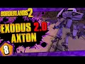 Borderlands 2 Exodus 2 0 Mod Axton Funny Moments And Drops Day