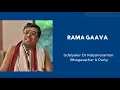 Download Lagu Rama Gaava | Dr UKB | Udaiyalur Kalyanaraman Bhagavathar | Namasankirtanam | Bhajan
