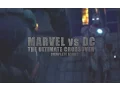 Download Lagu Marvel vs. DC - The Ultimate Crossover (Complete Story) | Animation Film