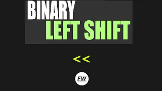 What is Binary Left Shift Bit Manipulation