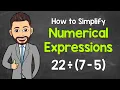 How to Simplify Numerical Expressions Math with Mr J