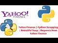 Yahoo Finance Python Scrapping Beautiful Soup Requests from Yahoo Finance