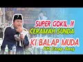 CERAMAH SUNDA KI BALAP MUDA | KH Encep Aang |
