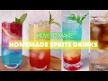 Download Lagu SPRITE HOMEMADE DRINKS | 10 EASY MADE