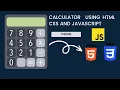 Calculator App using HTML CSS and JavaScript Web development project using HTML CSS javascript