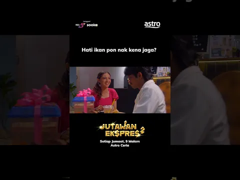 Hati ikan pon nak kena jaga #JutawanEkspres2 #astroceria