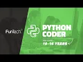 FunTech Python Coder Summer Camp