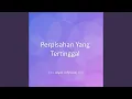 Download Lagu Perpisahan Yang Tertinggal