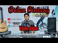 Download Lagu BULAN BINTANG || RHOMA IRAMA || BY VALEN AKBAR ( COVER )
