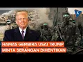 Download Lagu Hamas Sambut Gembira Seruan Trump agar Israel Setop Gempur Gaza