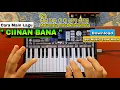 Download Lagu TUTORIAL LENGKAP BGT | CIINAN BANA Tutorial ORG 24 PEMULA