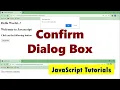 How to Use Confirm Dialog Box in JavaScript JavaScript Confirm Method Tutorial