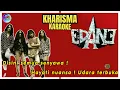 Download Lagu EDANE - KHARISMA KARAOKE #EDANE #KHARISMA #KARAOKE