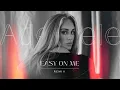 Download Lagu Adele - Easy On Me (Dj Dark \u0026 Mentol Remix)