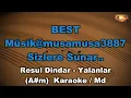 Resul Dindar - Yalanlar (A#m)  Karaoke / Md Altyapı /Cover / Lyrics