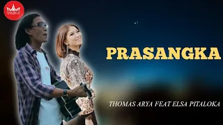 thomas arya feat elsa pitaloka prasangka slow rock minang video official