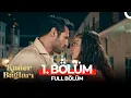 Download Lagu Kader Bağları 1. Bölüm (FULL HD)