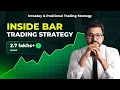 Inside Bar candle Strategy Intraday Positional Trading strategy inside bar free screener