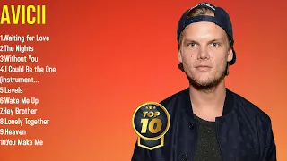 best of avicii 2025 playlist all the latest hits in one video