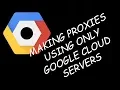 How to Create Proxies on Google Cloud Servers for SHOPIFY