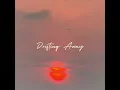 Drifting Away (Instrumental)