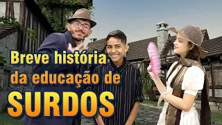 Breve História da Educação de Surdos - Dia do Surdo - EMES