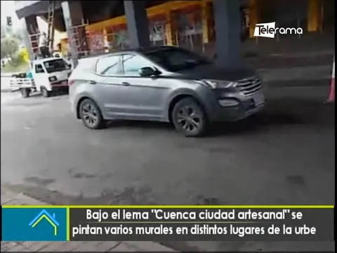 Bajo el lema Cuenca Ciudad Artesanal se pintan varios murales en distintos lugares de la urbe