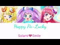 Happy Pa-Lucky • Full Lyrics •Solami❤️Smile