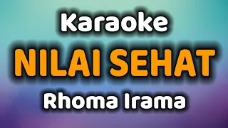 Download NILAI SEHAT Karaoke Rhoma Irama MP3