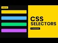 CSS Selectors Explained for Beginners Master Website Styling Like a Pro