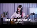 Lagu FATUR – SELALU UNTUK SELAMANYA | COVER AI Versi Emosional \u0026 Viral!\