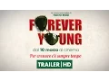 Video di Forever Young - Trailer Ufficiale