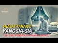 Download Lagu Shalat Tahajud yang Sia-Sia – inilah 5 Hal yang Membatalkan Pahala Shalat Tahajud