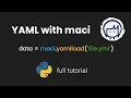 Using YAML in maci Python