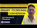 Binary to Decimal Conversion Most Important Program C Language Mostly Asked in TCS and Infosys
