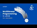 What is Multithreading Multithread Programming in JAVA JAVA Core Concepts