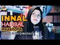 Download Lagu INNAL HABIBAL MUSTOFA BY MILLA HANIEFAH (COVER)